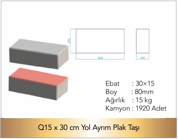 Q15x30cm Yol Ayrım Plak Taşı Teknik Çizim